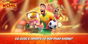 Cá cược e-Sports có hợp pháp không?